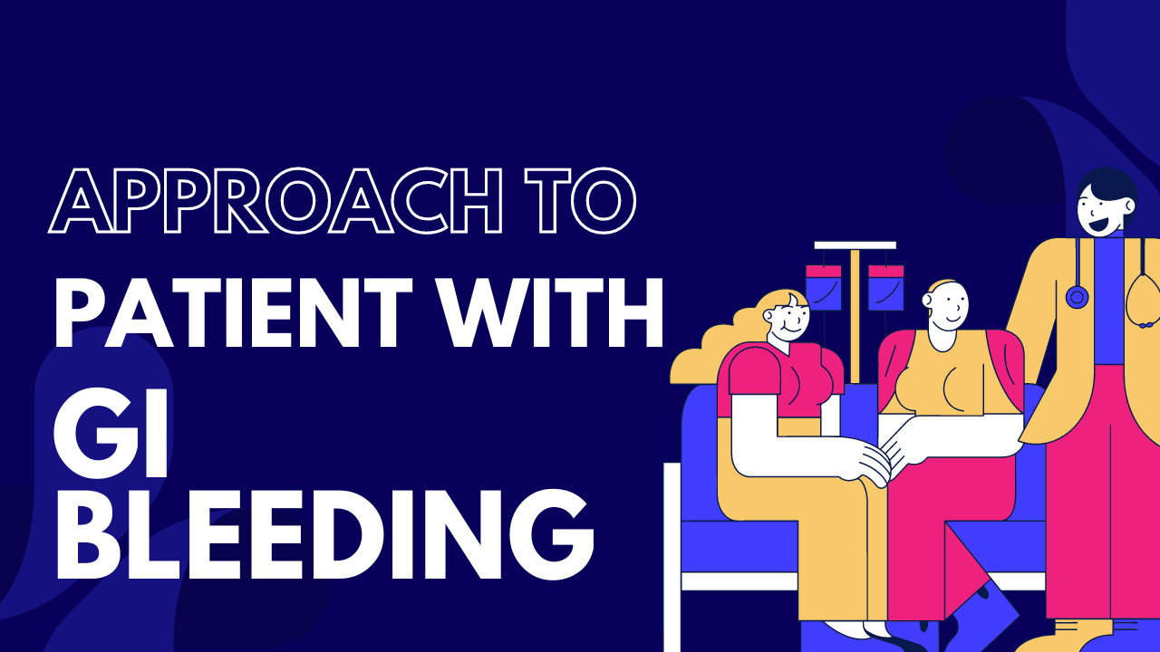 Approach to a patient with GI bleeding