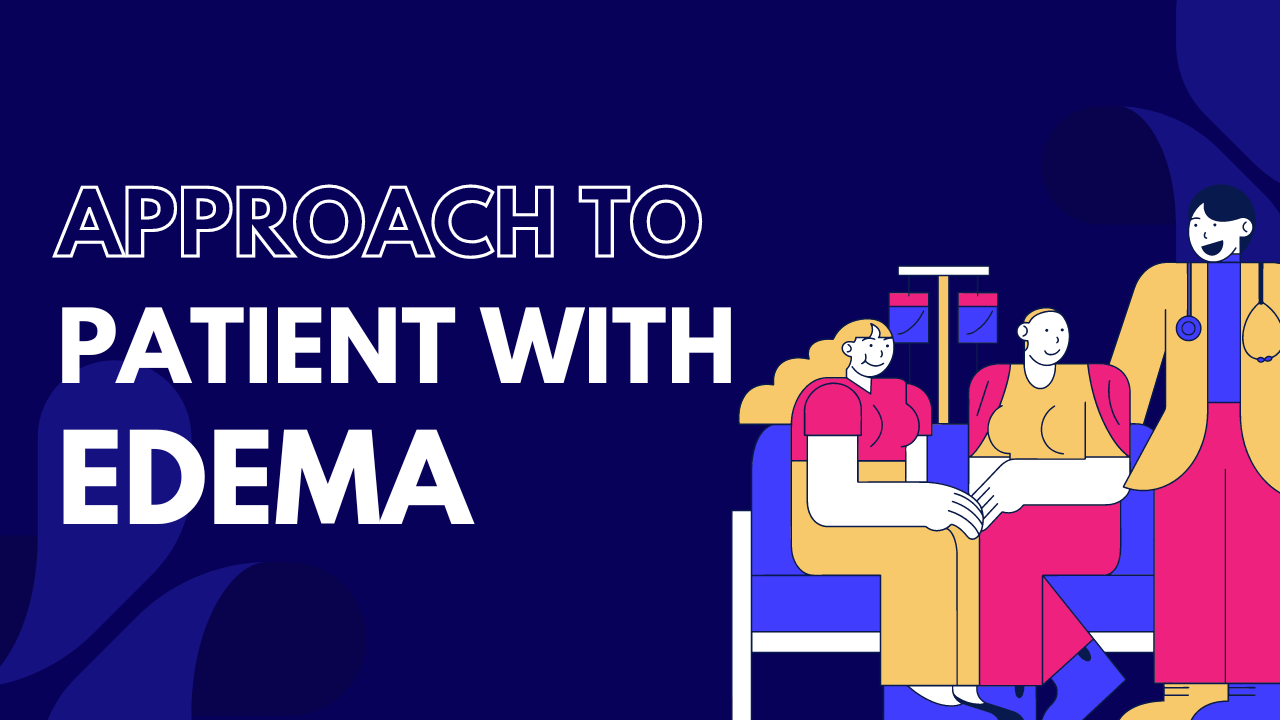 Approach to a patient with edema