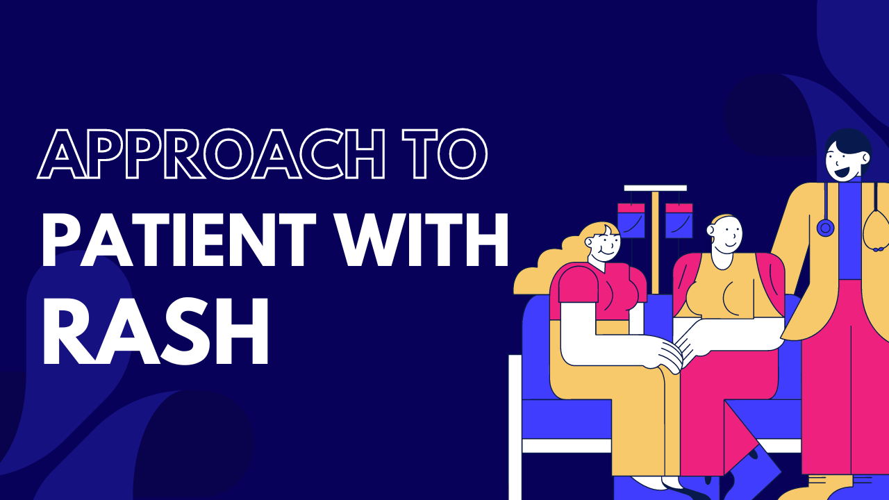Approach to a patient with rash