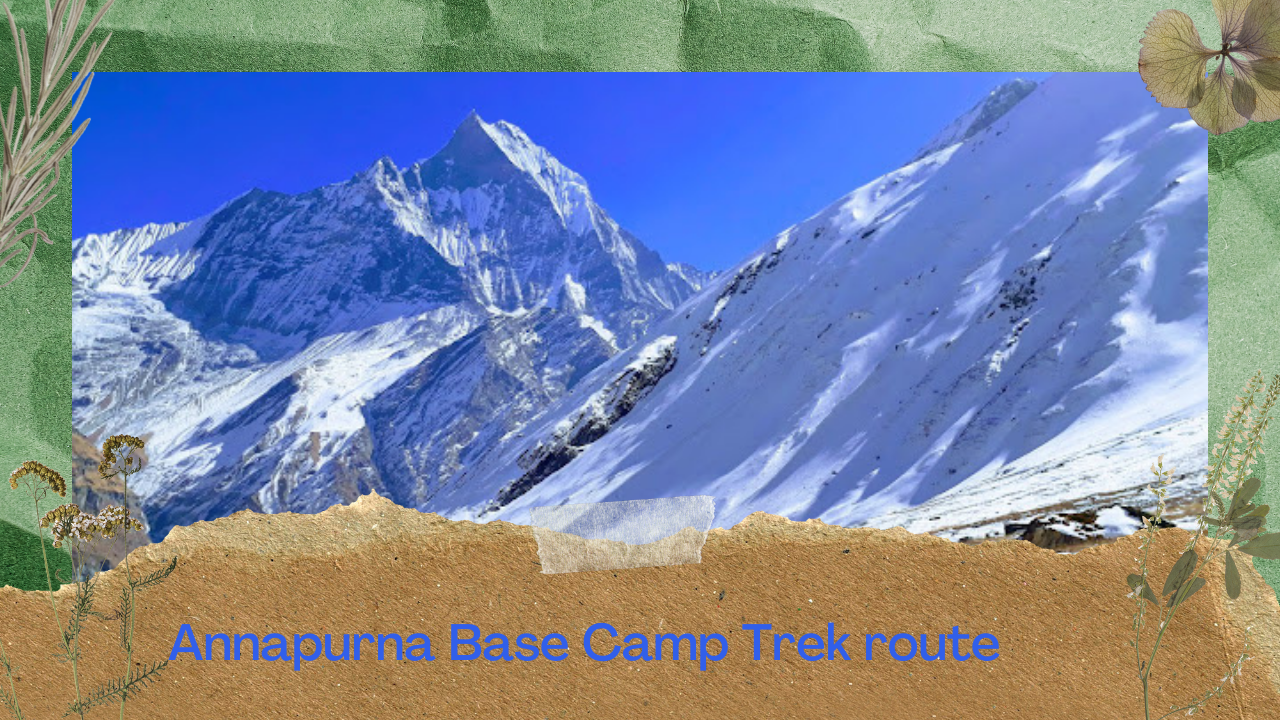 Easy Annapurna Base Camp Trek for everyone